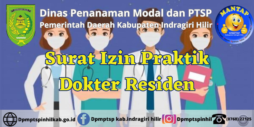 9 Syarat ini Wajib Dilengkapi Jika Hendak Urus Surat Izin Praktik Dokter Residen di DPMPTSP Inhil