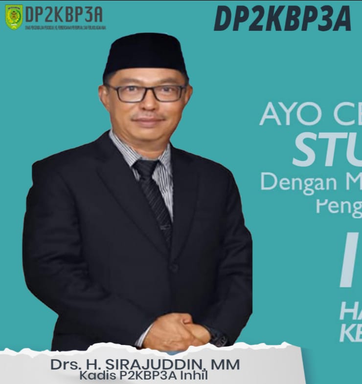 Kadis P2KBP3A Inhil Sirajuddin: 3 Generasi Harus Jadi Sasaran Objek Penanggulangan Stunting