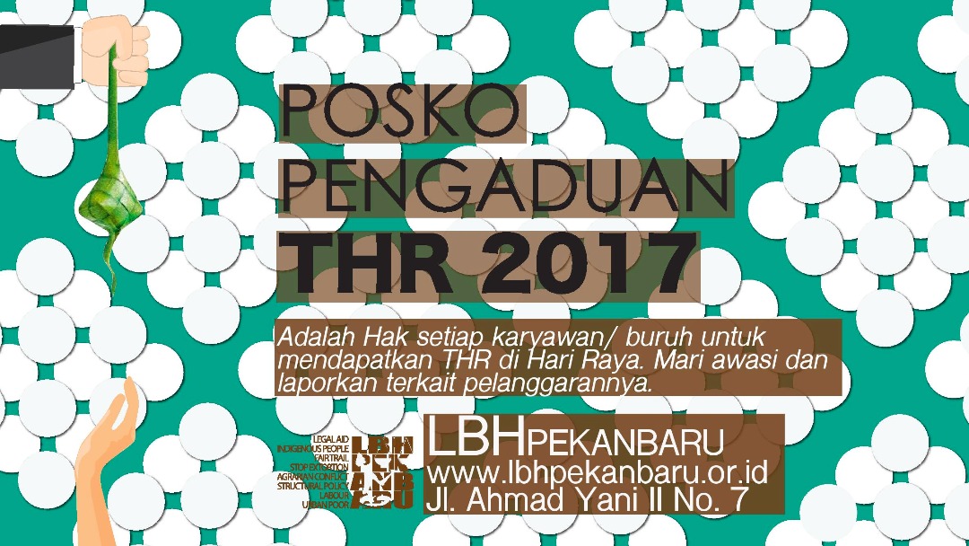 LBH Pekanbaru Buka Posko Pengaduan THR 2017