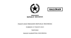 Inilah Perpres 45 Tahun 2023 tentang Badan Karantina Indonesia