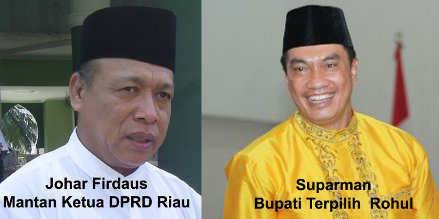 Bupati Rohul Non Aktif Suparman Divonis Bebas, Mantan Ketua DPRD Riau Johar Firdaus Diganjar 5 Tahun 6 Bulan Penjara