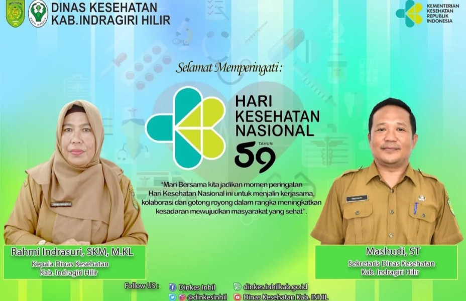Peringati HKN ke-59, Dinkes Inhil Ajak Masyarakat Tingkatkan Kesadaran Tentang Kesehatan